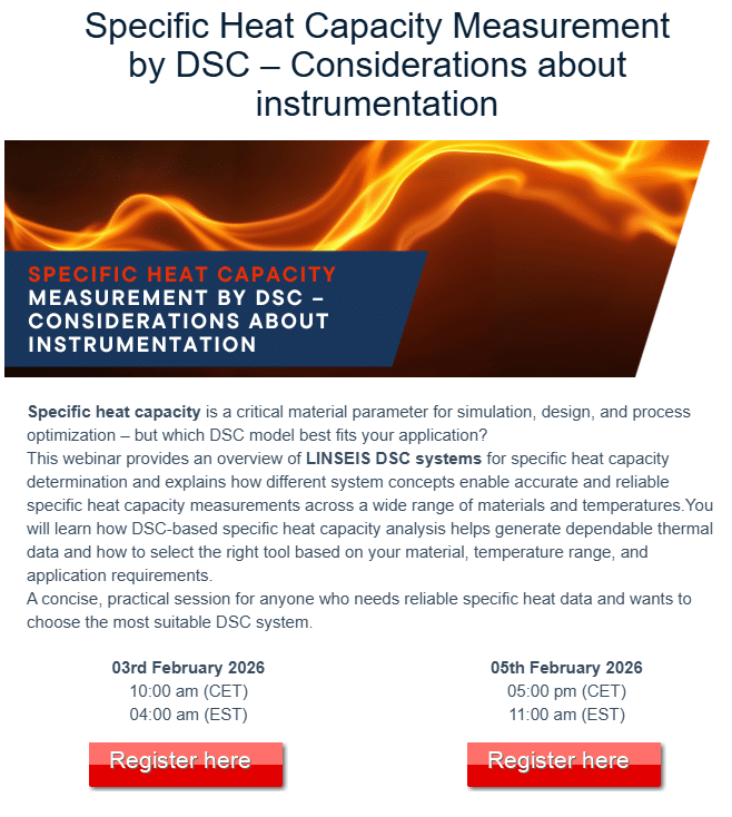 Webinar Gratuito: Medición de Capacidad Calorífica Específica por DSC – Consideraciones de Instrumentación 3 Webinar Gratuito: Medición de Capacidad Calorífica Específica por DSC – Consideraciones de Instrumentación