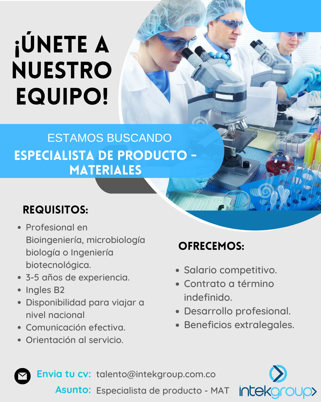 Trabaja con nosotros 3 Especialista de producto – Ciencia de Materiales